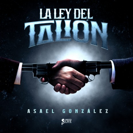 La Ley del Talión | Boomplay Music