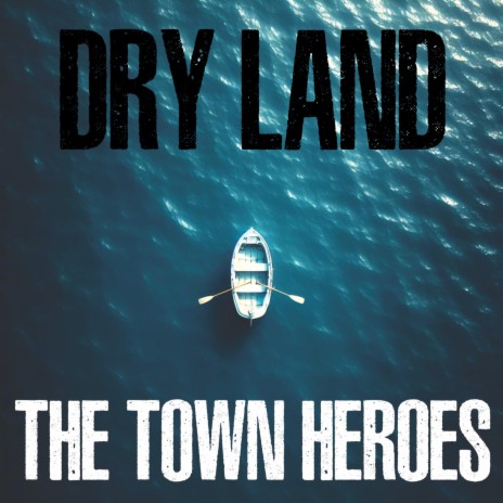 Dry Land | Boomplay Music