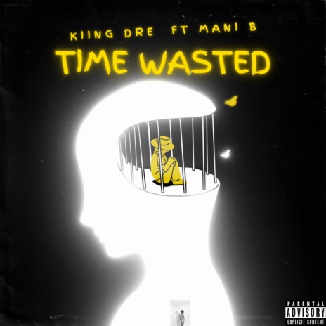 Time Wasted ft. Mani B | Boomplay Music