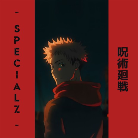 SPECIALZ・呪術廻戦 | Boomplay Music