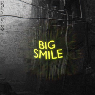 BIG SMILE lyrics | Boomplay Music