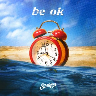 be ok