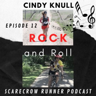 Cindy Knull - Rock and Roll - Run the Mile You‘re In