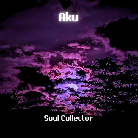 Soul Collector | Boomplay Music