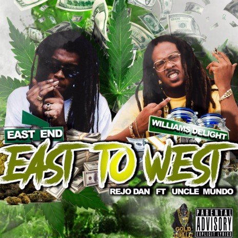 East To West ft. Uncle Mundo | Boomplay Music