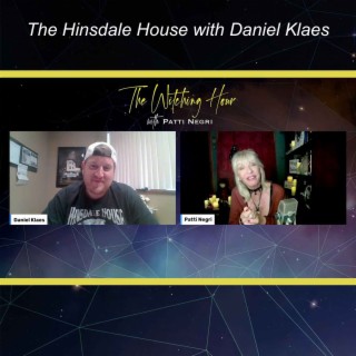 The Hinsdale House with Daniel Klaes