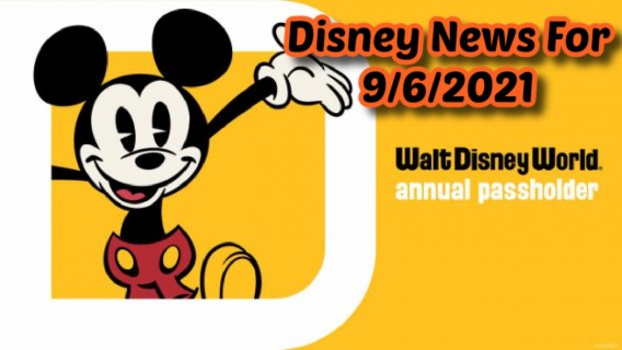 Disney News For 9/6/2021 - Ep. 134
