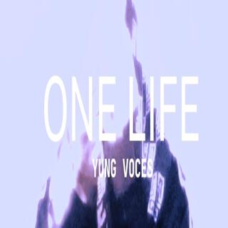 ONE LIFE