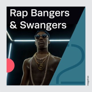 Rap Bangers And Swangers 2