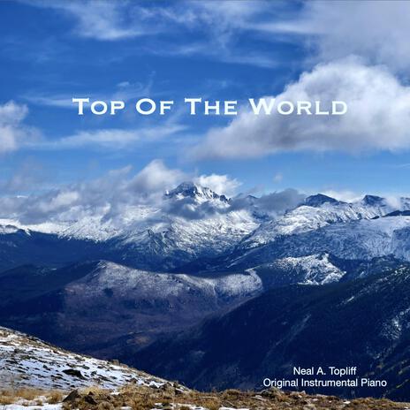 Top Of The World | Boomplay Music