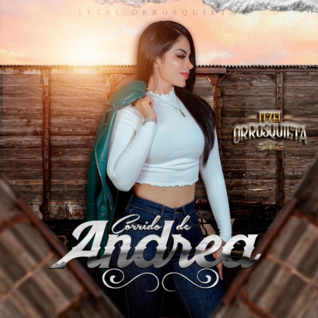 Corrido De Andrea | Boomplay Music