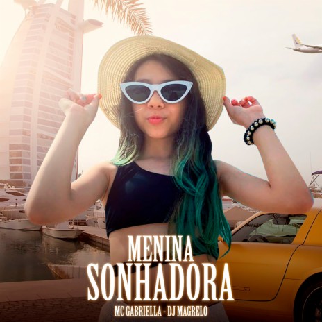 Menina Sonhadora | Boomplay Music