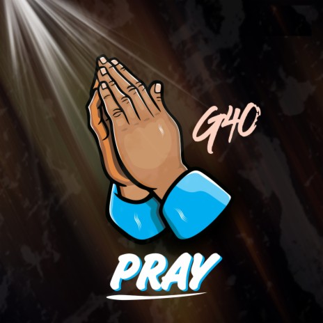 Pray | Boomplay Music