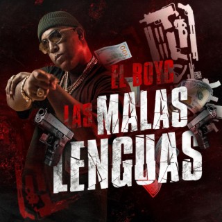 Las Malas Lenguas lyrics | Boomplay Music