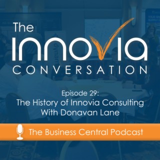 The History of Innovia Consulting with Donavan Lane