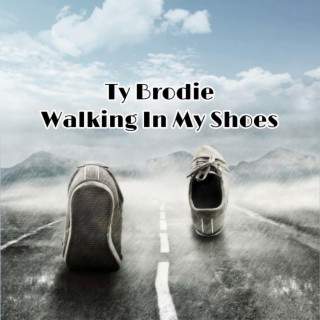 Walking in my shoes