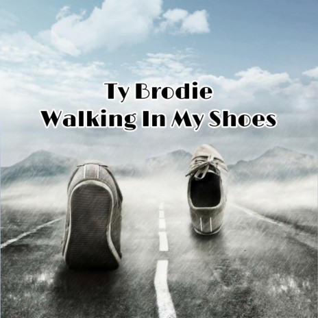 Walking in my shoes | Boomplay Music