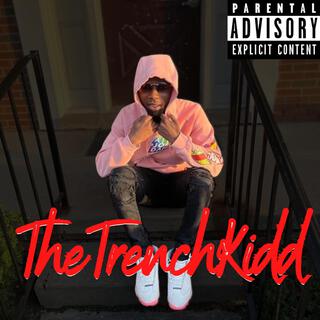 TheTrenchKidd