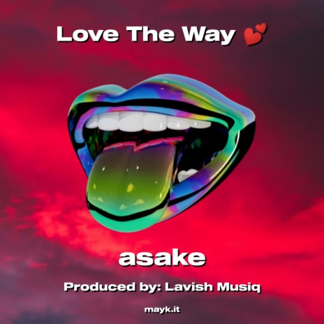 Love The Way | Boomplay Music