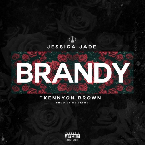 Brandy ft. Kennyon Brown | Boomplay Music