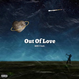 Out Of Love