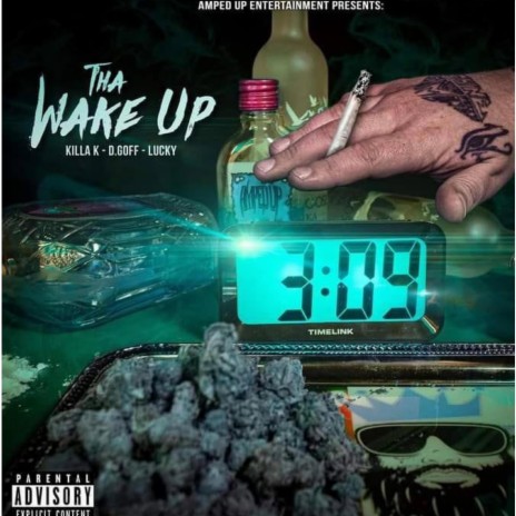 The Wake Up ft. D Goff