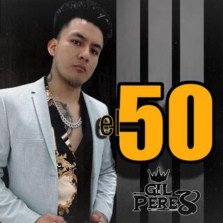 El 50 lyrics | Boomplay Music