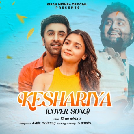 KESHARIYA (Cover Song) | Boomplay Music