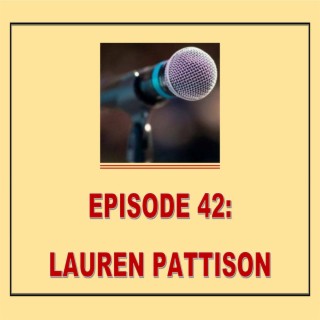EPISODE 42: LAUREN PATTISON