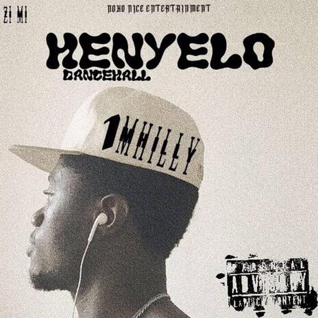 Heny3lo Dancehall | Boomplay Music