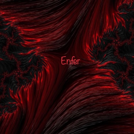 ENFER | Boomplay Music