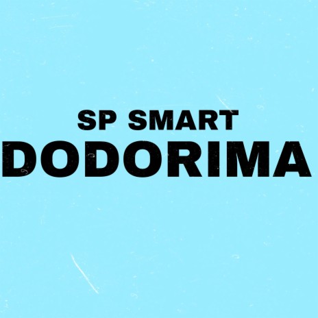 DODORIMA | Boomplay Music