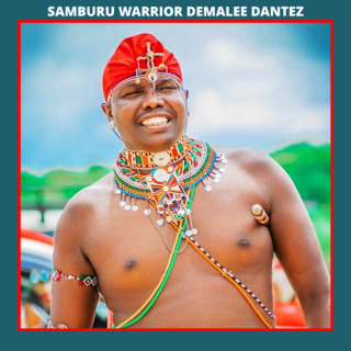 SAMBURU WARRIOR DEMALEE DANTEZ