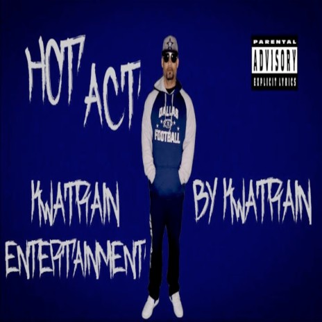 Hot Act | Boomplay Music