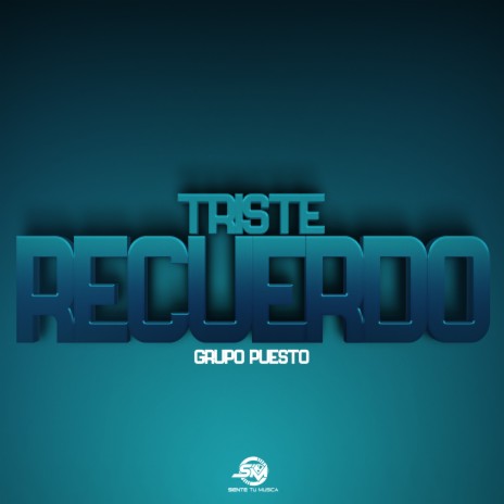 Triste Recuerdo | Boomplay Music