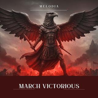 March Victorious lyrics | Boomplay Music