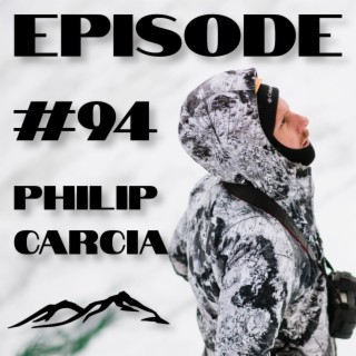 #94 | Setting the White Mountains Redlining FKT with Philip Carcia