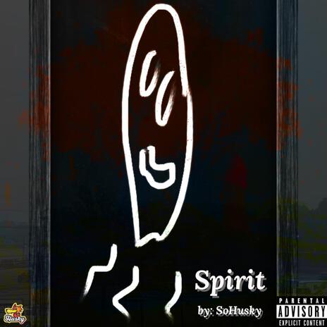 Spirit | Boomplay Music