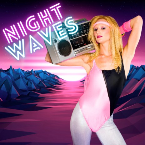 Night Waves | Boomplay Music