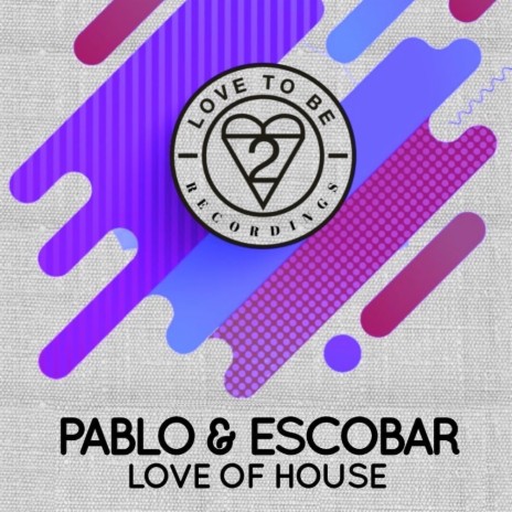 Love of House (Radio Edit)