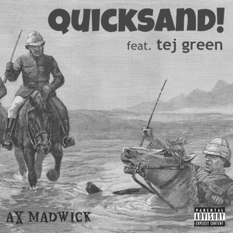 Quicksand! ft. tej green | Boomplay Music