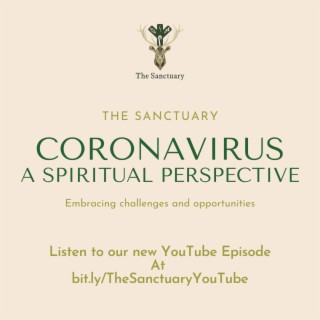 Coronavirus Pandemic - A spiritual perspective