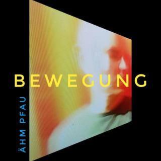 Bewegung