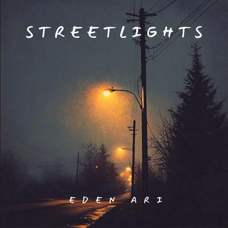 Streetlights | Boomplay Music