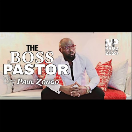 The Boss Pastor