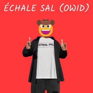 Échale Sal (OWID)