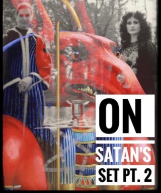 Ep. 83 On Satan‘s Set Pt. 2