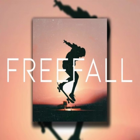 Freefall | Boomplay Music