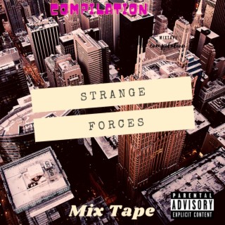 Strange Forces mixtape track compilation