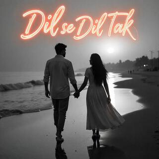 Dil Se Dil Tak Hindi Popular Songs Album